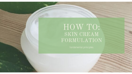 HOW TO CREAM FORMULATION