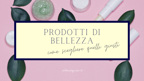 prodotti di bellezza