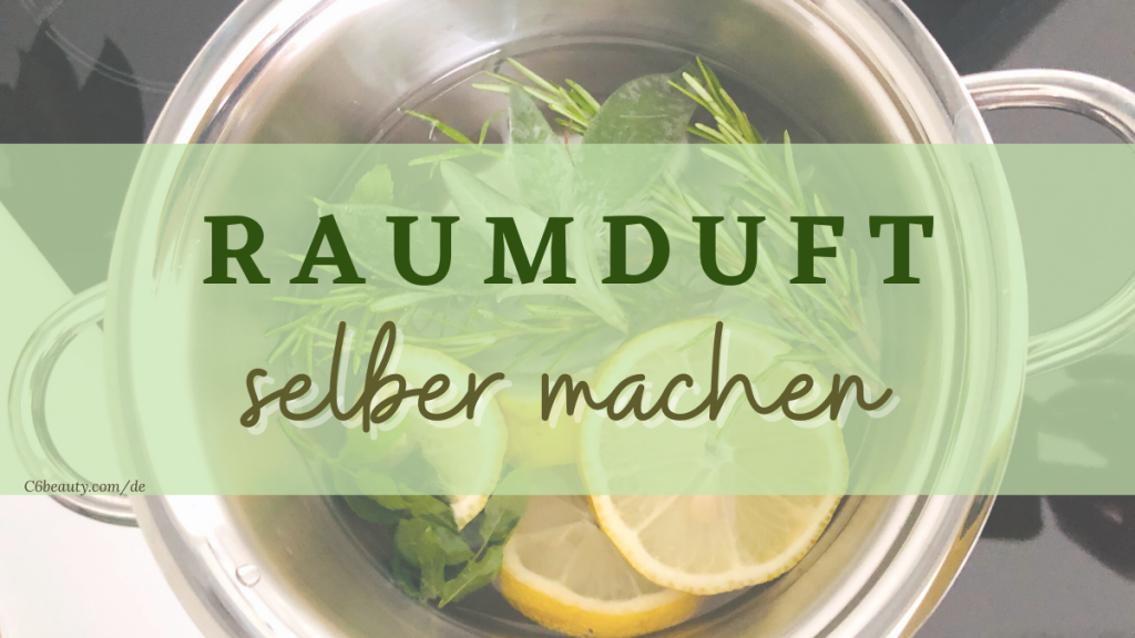 Raumduft selber machen