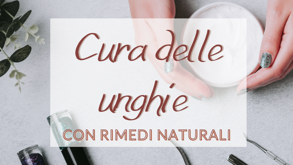 cura delle unghie