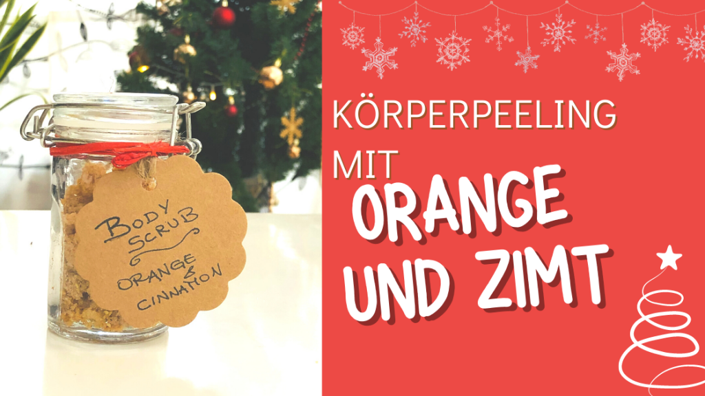 Körperpeeling mit orange zimt