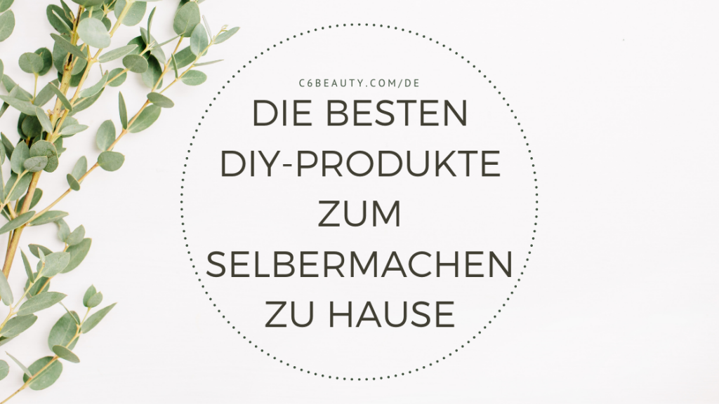 diy-produkte zum selbermachen